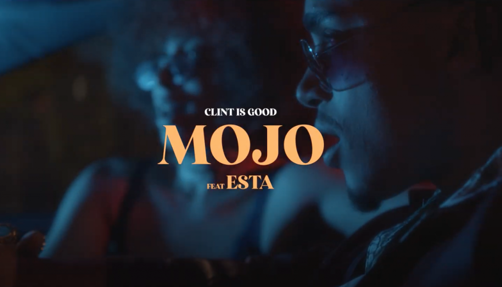 28.06 avec « Mojo », le nouveau clip signé Clint Is Good
