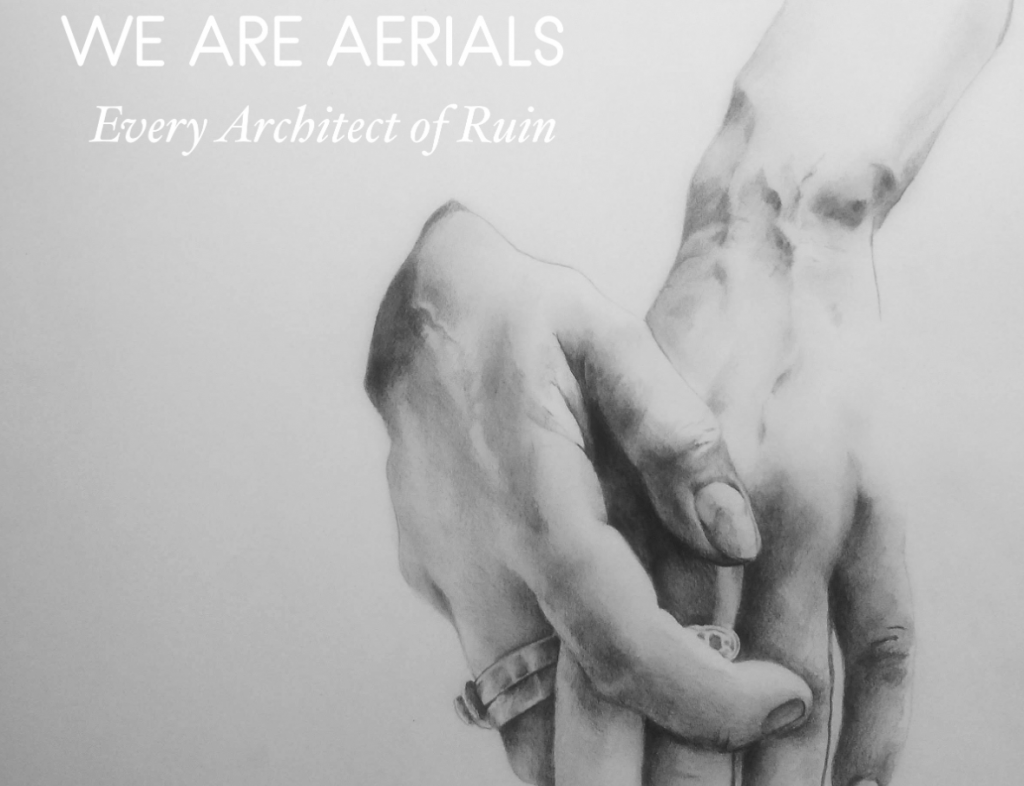 Dans le céleste « Every Architect of Ruin », l’album de We Are Aerials